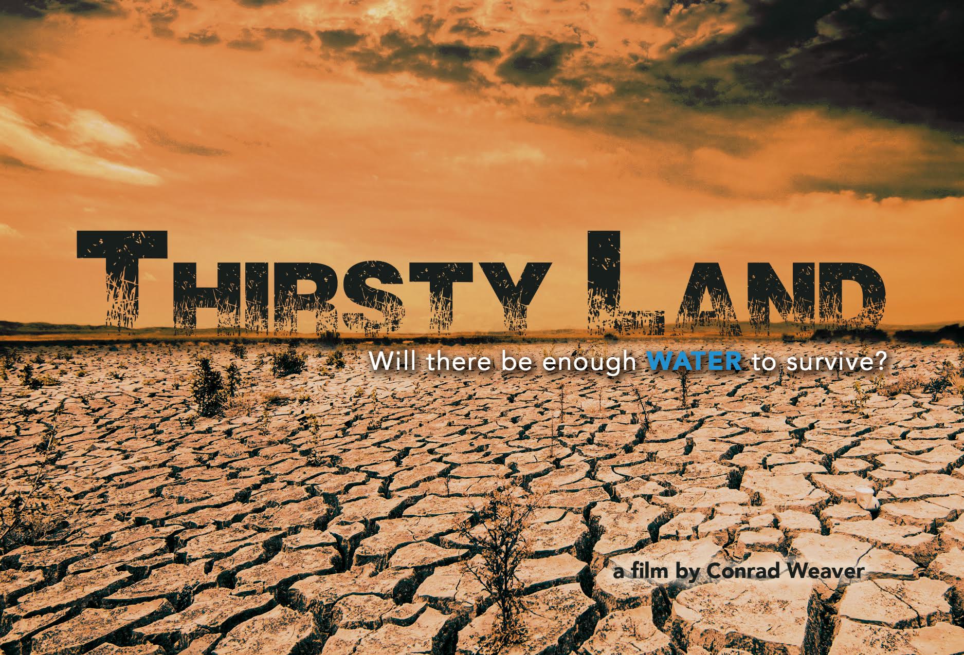 thirstyland documentary